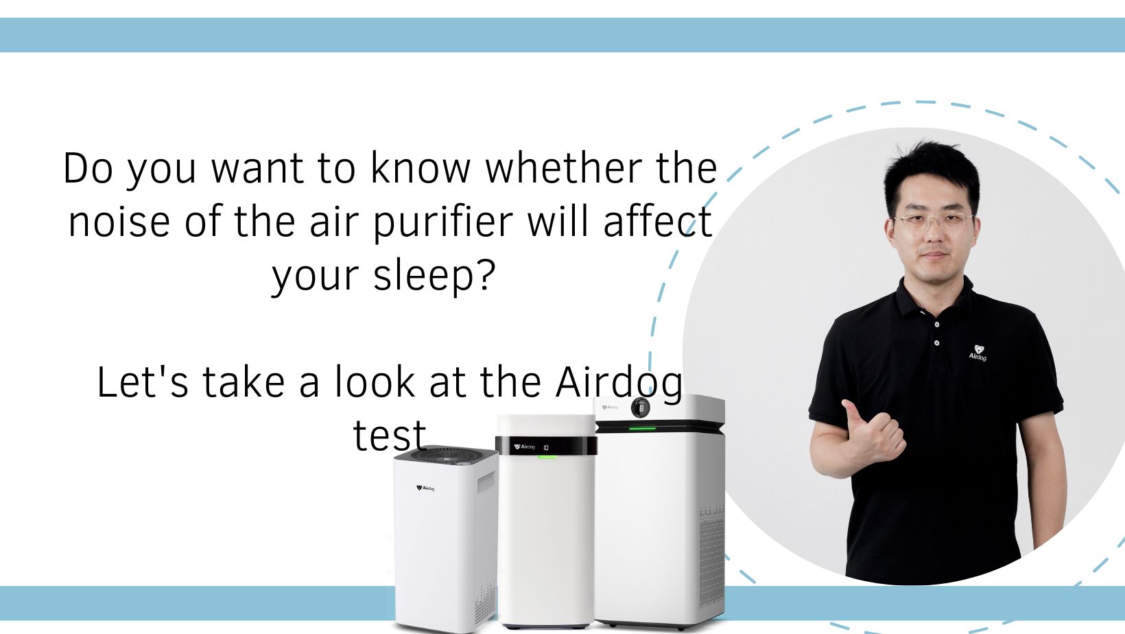 Noise level test of Airdog air purifier